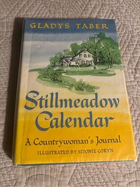 Gladys Taber “Stillmeadow Calendar” - 1967